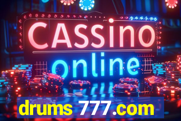 drums 777.com